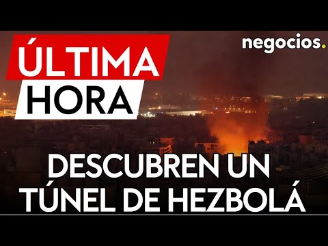 ÚLTIMA HORA | Israel denuncia: desmantelan un túnel de Hezbolá que cruzaba hacia su territorio