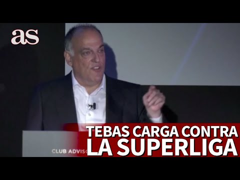 TEBAS carga contra la SUPERLIGA, MADRID, BARCELONA y habla de golpe de estado | Diario AS