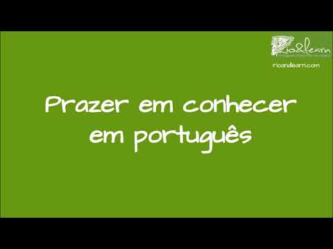 Nice to meet you in Portuguese