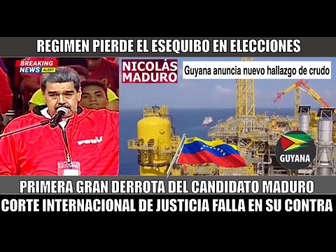 SE PRENDIO! Primera gran derrota del candidato Maduro CIJ falla a favor de GUYANA