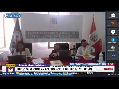 JUICIO ORAL CONTRA ALEJANDRO TOLEDO POR EL DELITO DE COLUSIÓN