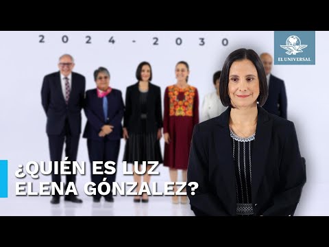 Ella es Luz Elena Go?nzalez, pro?xima secretaria de Energi?a de Claudia Sheinbaum