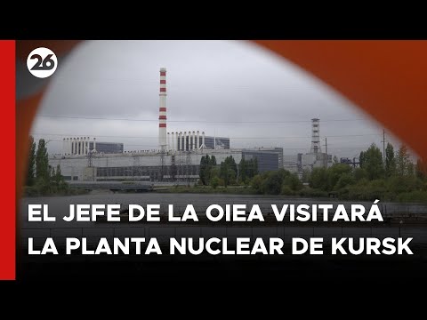 RUSIA | El organismo de energía atómica se dirigirá a la planta nuclear de Kursk