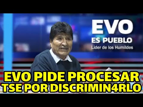 EVO MORALES EL TSE ESTA INCUMPLIENDO CON SU DEBERES..