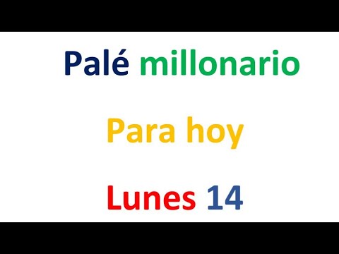 PALÉ MILLONARIO para hoy Lunes 14 de Octubre, El campeón de los números