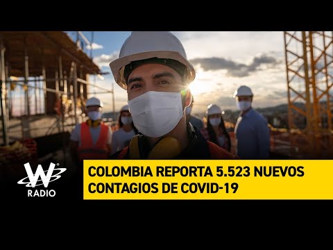 Colombia reporta 5.523 nuevos contagios de COVID-19