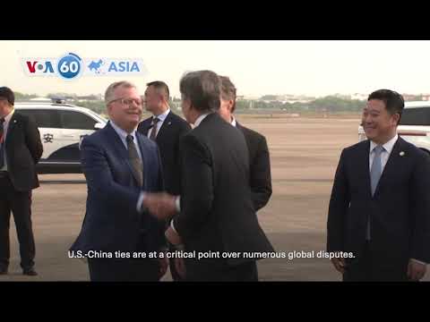 VOA60 Asia - U.S. Secretary of State Antony Blinken arrived in China