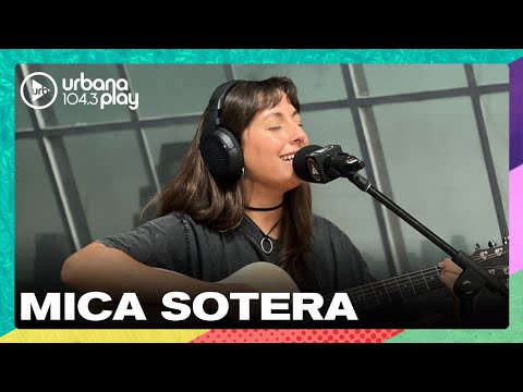 Mica Sotera presenta su primer disco en #VueltaYMedia
