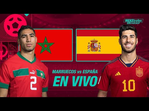 MARRUECOS vs ESPAÑA en VIVO | Octavos de Final   | Copa Mundial de Qatar 2022