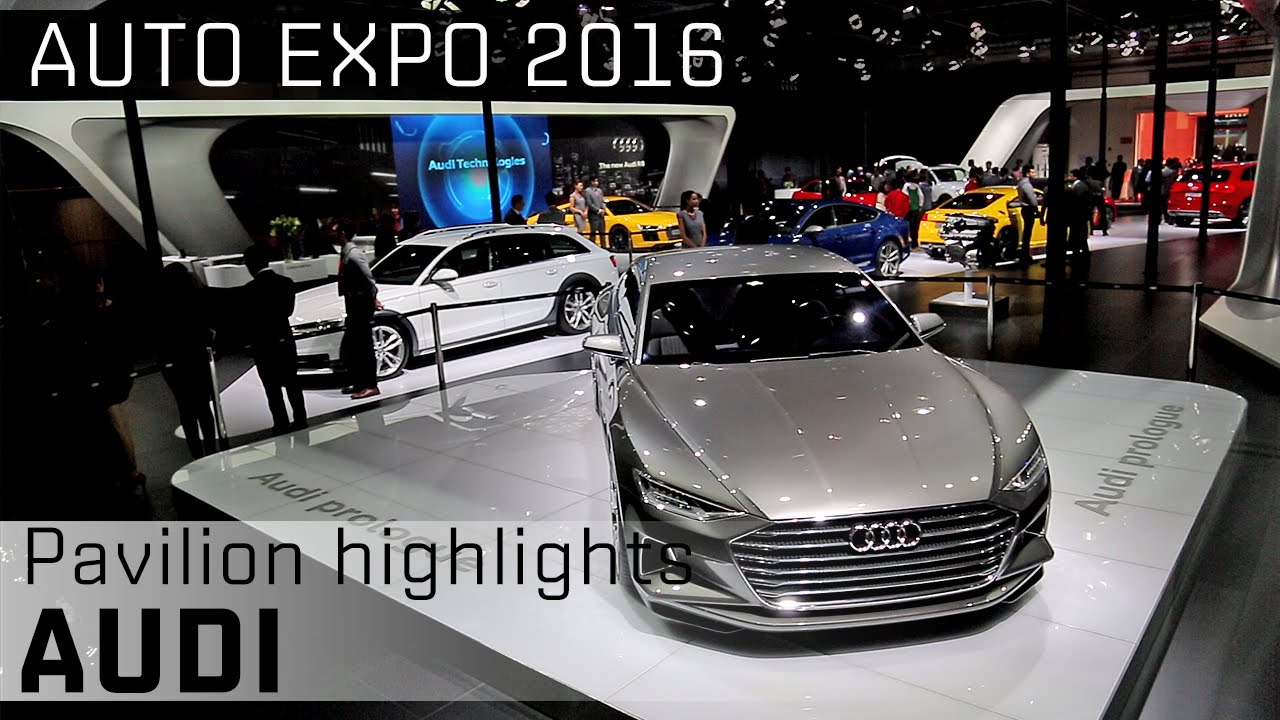 Audi :: Pavilion Watch :: 2016 Auto Expo :: Zigwheels