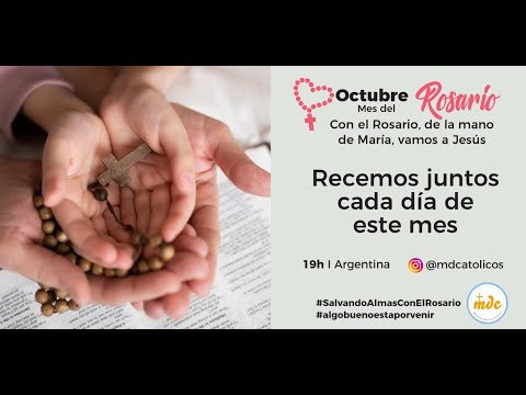 Santo Rosario Misionero - 14 de Octubre de 2024