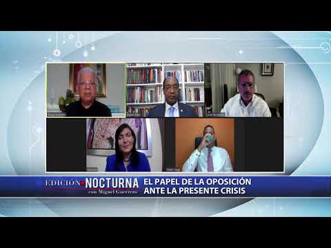 Edición Nocturna (3/3) : El papel de la oposición ante la presente crisis