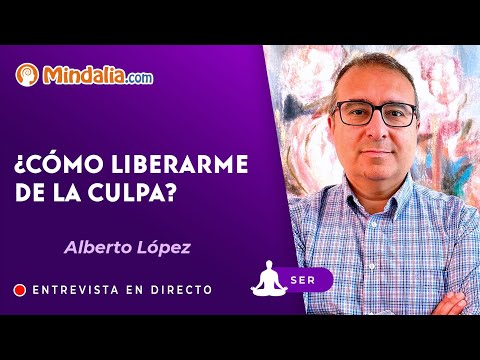 13/07/22 ¿Cómo liberarme de la culpa? Entrevista a Alberto López