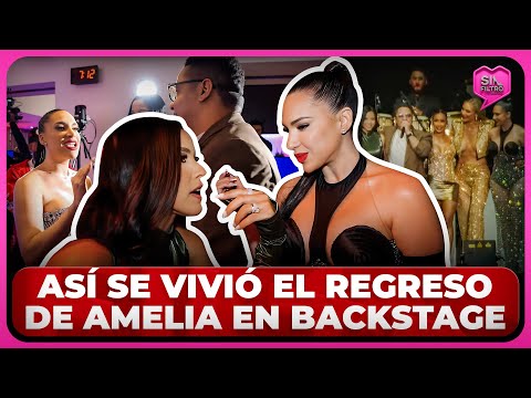 ASÍ SE VIVIÓ EL REGRESO DE AMELIA ALCÁNTARA A SIN FILTRO EN BACKSTAGE PRUDENTIAL