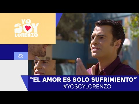 #YoSoyLorenzo - ¡El amor es solo sufrimiento! - Lorenzo y Francisco / Capítulo 27