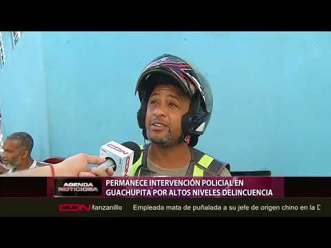 Permanece intervención policial en Guachupita por altos niveles de delincuencia