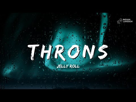 Thorns – Jelly Roll | Lyrics Video