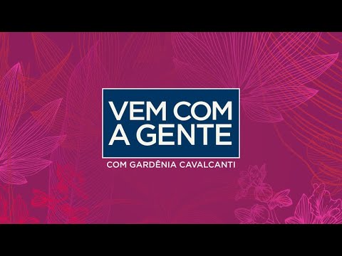 [AO VIVO] Vem Com a Gente com Gardênia Cavalcanti -24/04/2024