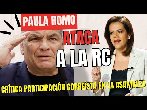 Paula Romo at4aca al correísmo