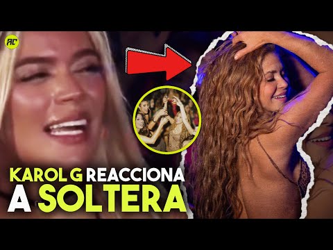 Así fue Cómo Reaccionó Karol g a la Nueva Canción de Shakira Soltera.