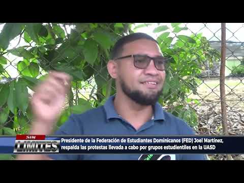 el presidente de la Federación de Estudiantes Dominicanos FED Joel Martínez, respalda las protestas