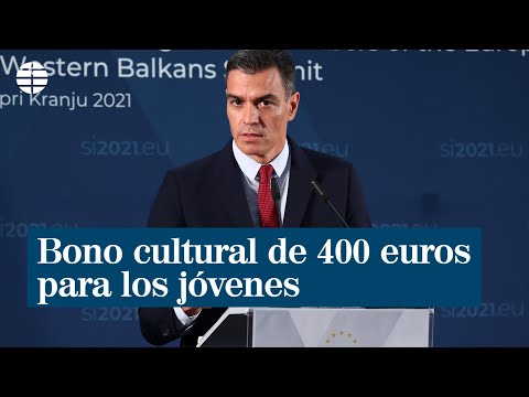 Pedro Sánchez anuncia un bono cultural de 400 euros para los jóvenes