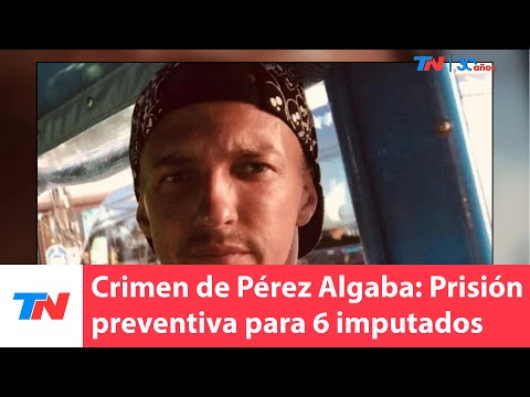Crimen de Pérez Algaba: Dictan prisión preventiva para seis de los siete imputados