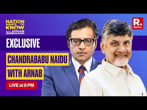 Chandrababu Naidu LIVE: Arnab's Mega Exclusive With TDP Leader | Nation Wants To Know #NaiduAndArnab