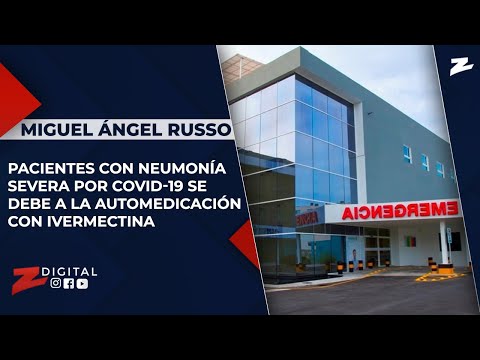 Russo: pacientes con neumonía severa por COVID-19 se debe a la automedicación con ivermectina