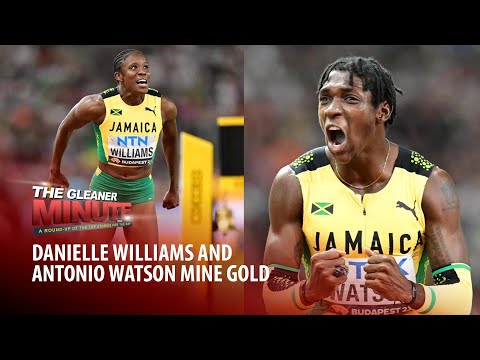 THE GLEANER MINUTE: Williams and Watson mine gold | State Minister and driver injured in crash