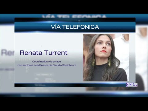 Entrevista con: Renata Turrent, Coordinadora de enlace con sectores académicos de Claudia Sheinbaum