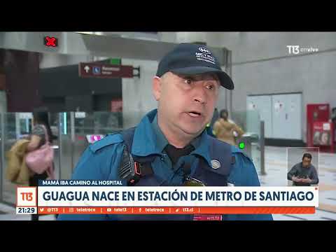 Guagua nació en estación del Metro de Santiago: Madre iba camino al Hospital