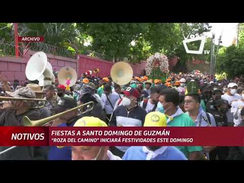 Fiestas a Santo Domingo de Guzmán iniciarán el domingo con Roza del Camino