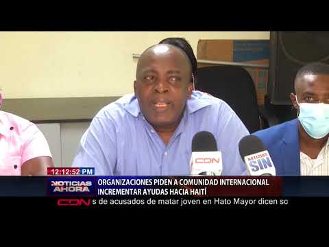 RD pide a comunidad internacional incrementar ayudas a Haití
