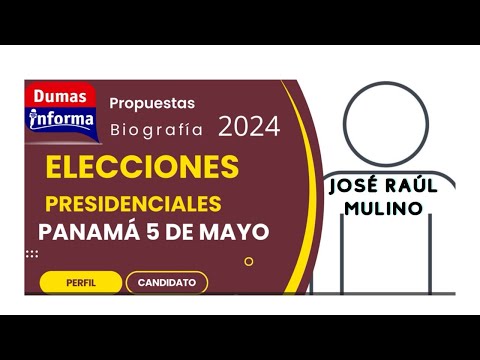 Conociendo al candidato presidencial José Raúl Mulino