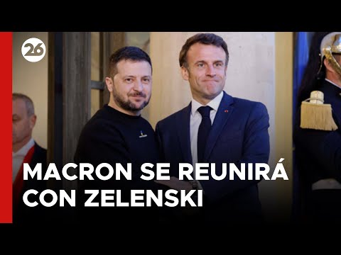 El presidente Macron se reunirá con Zelenski en Francia