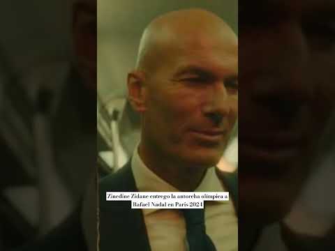 ZINEDINE ZIDANE ENTREGO LA ANTORCHA OLÍMPICA A RAFAEL NADAL