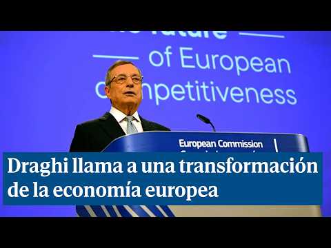 El 'informe Draghi' pide movilizar más del doble de inversión que el Plan Marshall: Es urgente