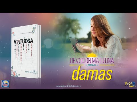 Devoción Matutina Para Damas - 25 de Junio del 2024