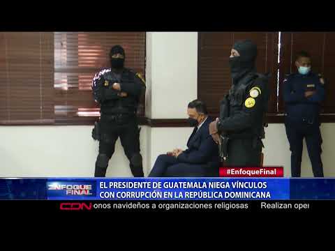 Presidente de Guatemala niega vínculos con corrupción en la República Dominicana