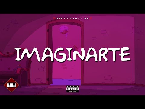 ? “Imaginarte” - Beat Reggaeton Instrumental