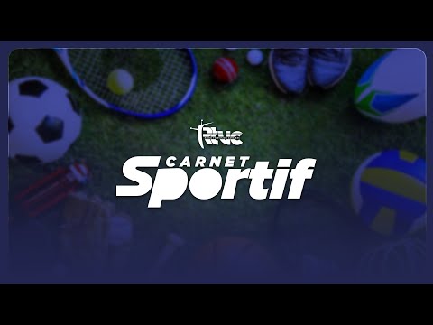 En Direct | Carnet Sportif | 08 Janvier 2024