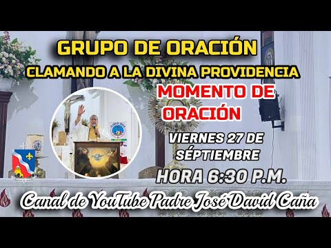 ORACION CLAMANDO A LA DIVINA PROVIDENCIA - MOMENTO DE ORACION CON LA ESCUELA BIBLICA CATOLICA ICTHUS