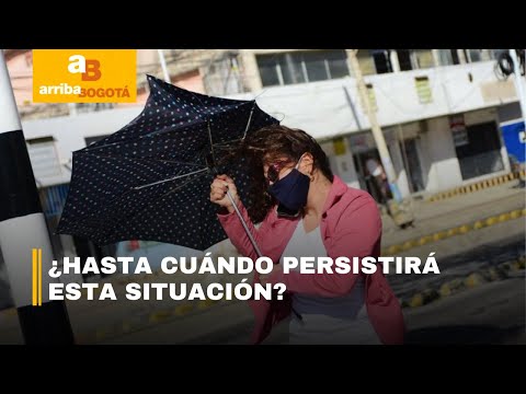 ¿Por qué los fuertes vientos en Bogotá y Cundinamarca? | CityTv