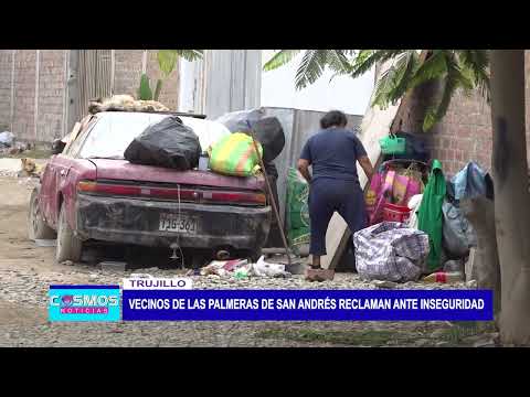 Trujillo: Vecinos de las palmeras de San Andrés reclaman ante inseguridad