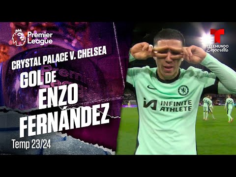 Goal Enzo Fernández - Crystal Palace v. Chelsea 23-24 | Premier League | Telemundo Deportes