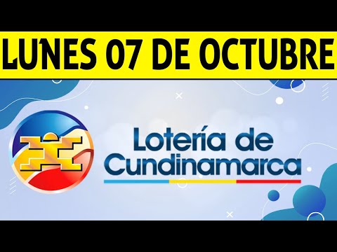 Resultados Lotería de CUNDINAMARCA Lunes 7 de Octubre de 2024  PREMIO MAYOR