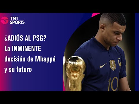 ¿Adiós al PSG? La INMINENTE decisión de Mbappé y su futuro - TNT Sports