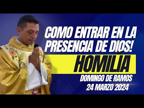 Padre Chucho - Homilía Domingo de Ramos (24 de marzo)