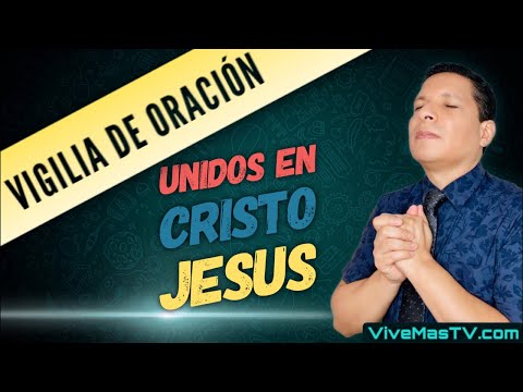 Alerta de Oracion  Unidos en Cristo Jesús